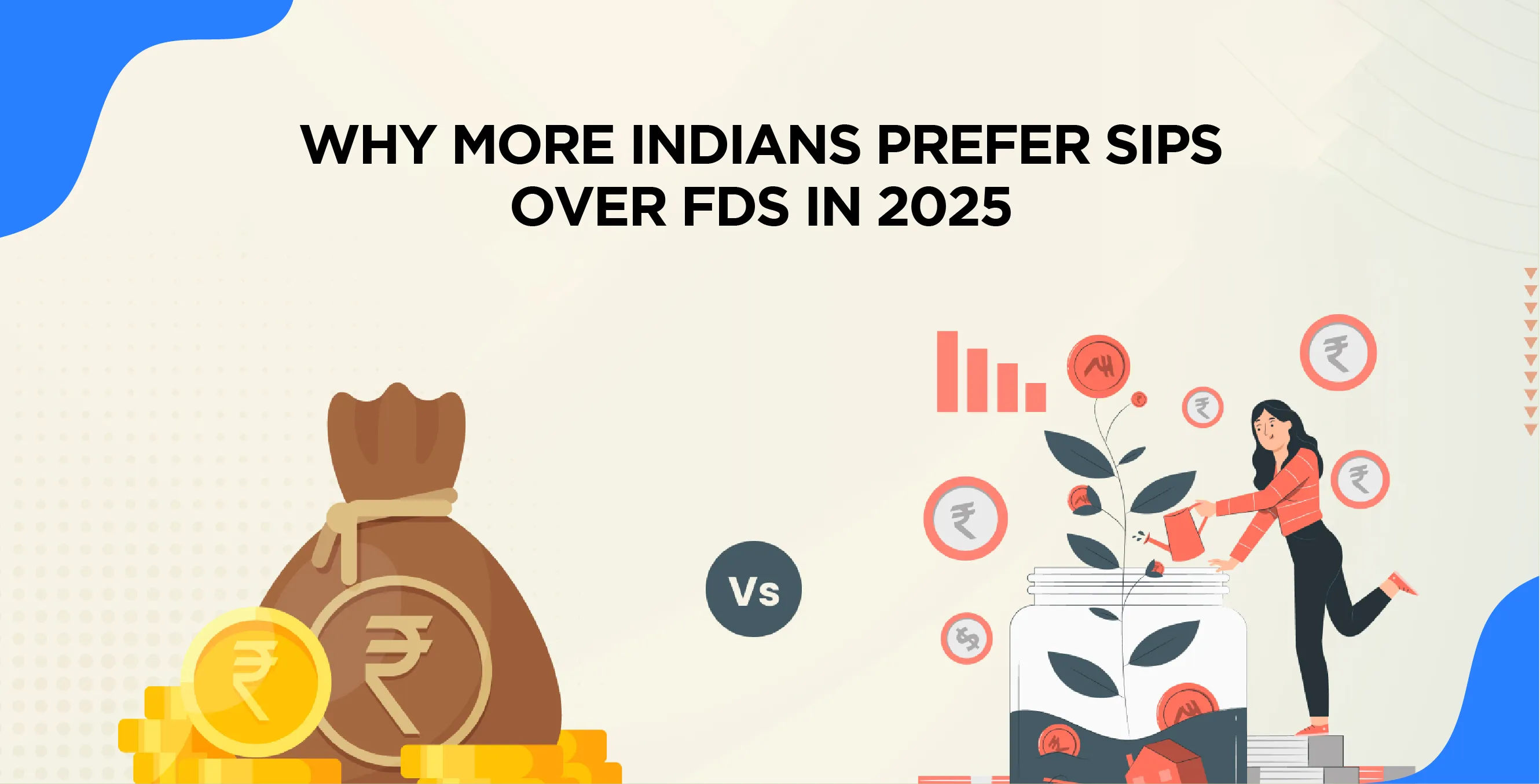 Why More People Are Shifting to SIPs Instead of FDs